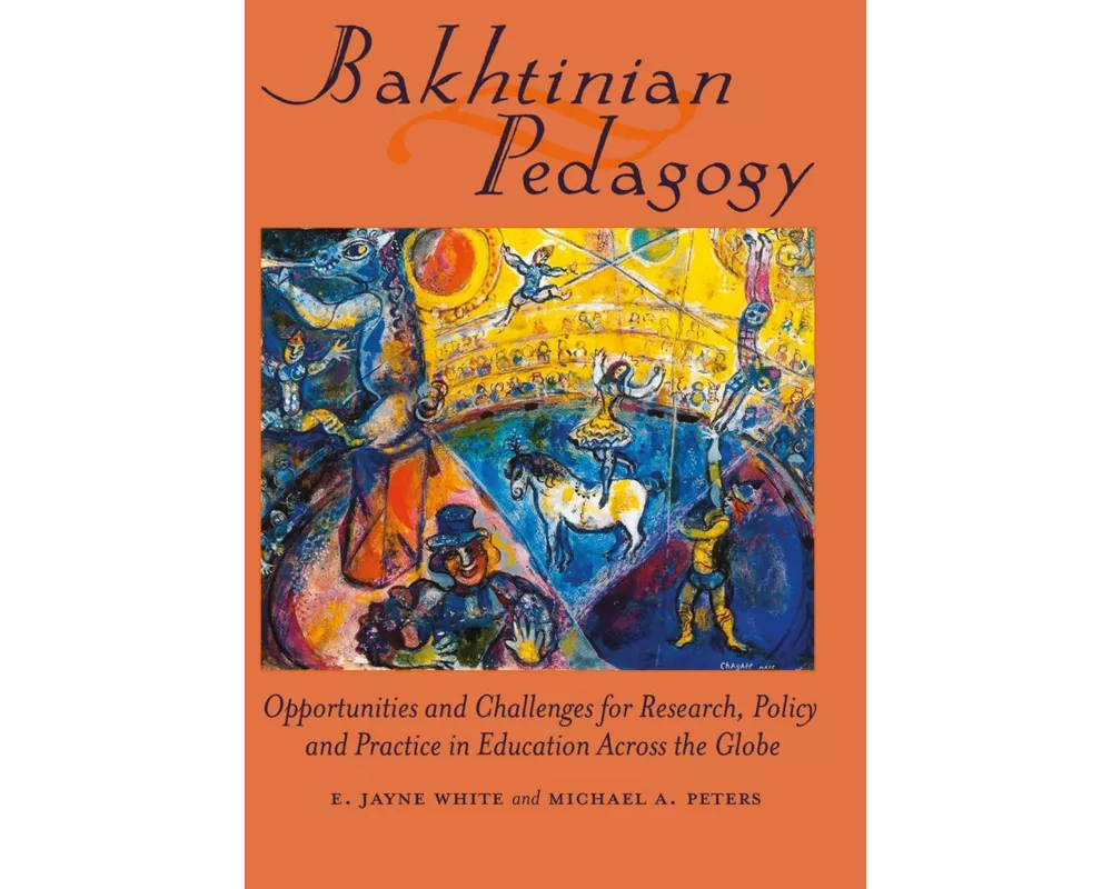 Bakhtinian Pedagogy