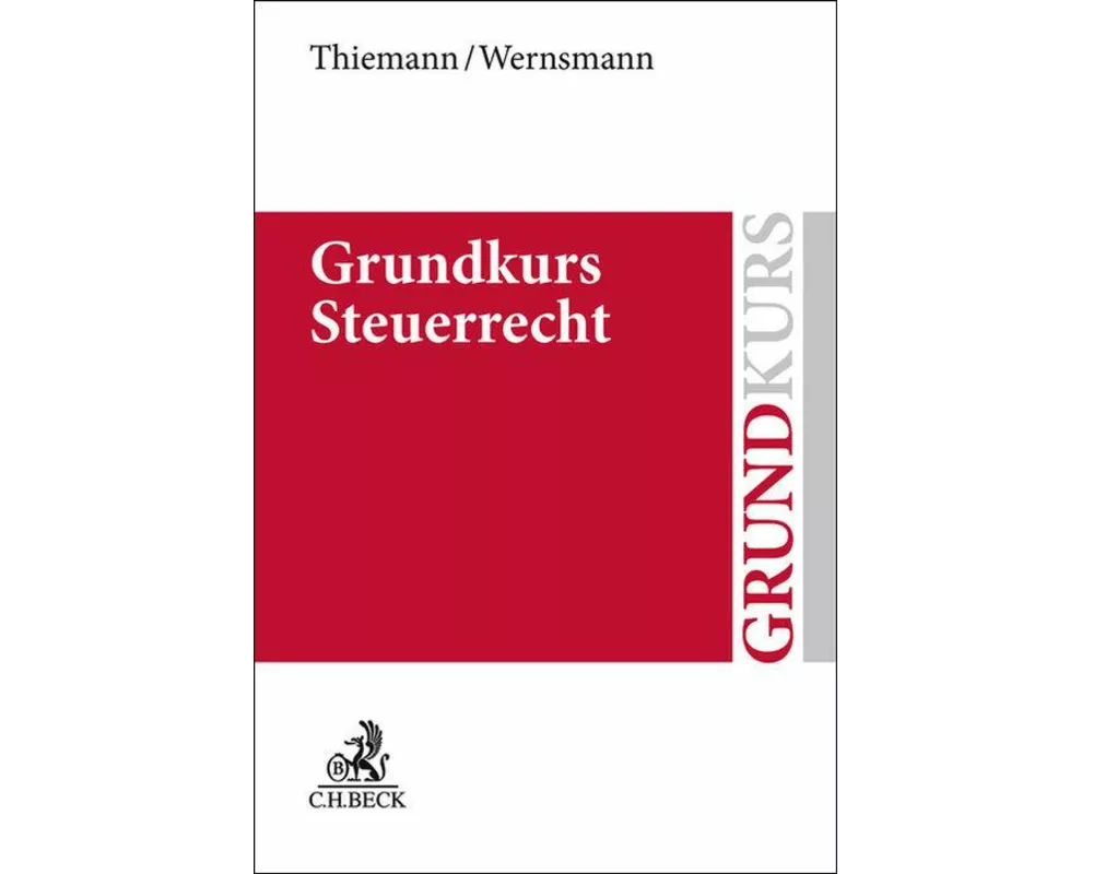 Grundkurs Steuerrecht
