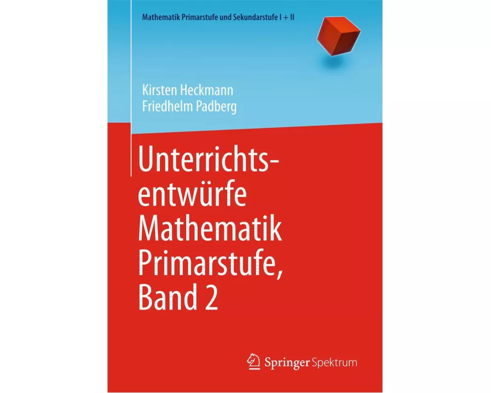 Unterrichtsentwürfe Mathematik Primarstufe, Band 2