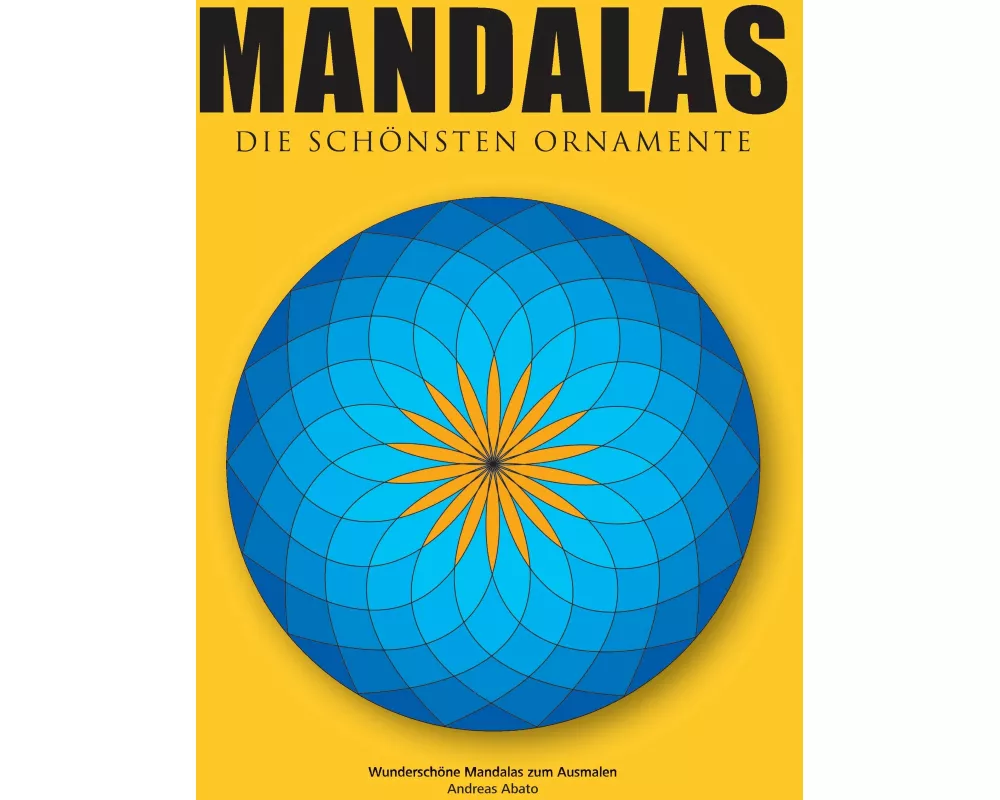 Mandalas - Die schnsten Ornamente