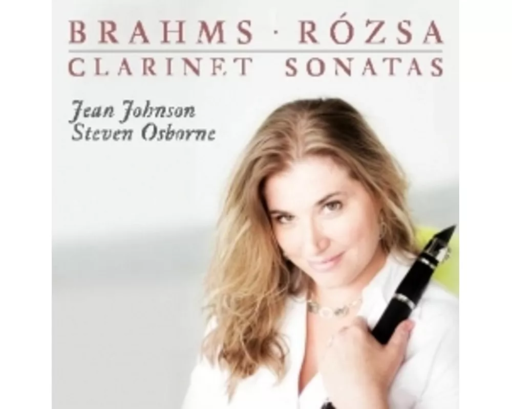 Brahms,Rozsa: Clarinet Sonatas