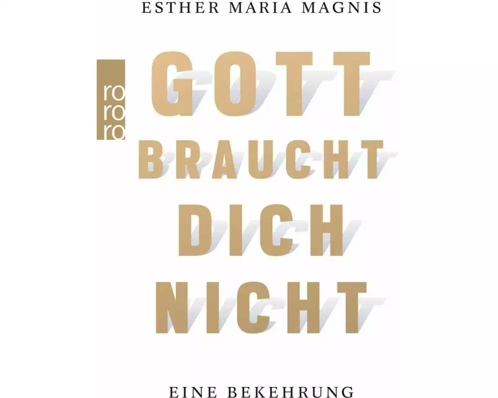 Gott braucht dich nicht