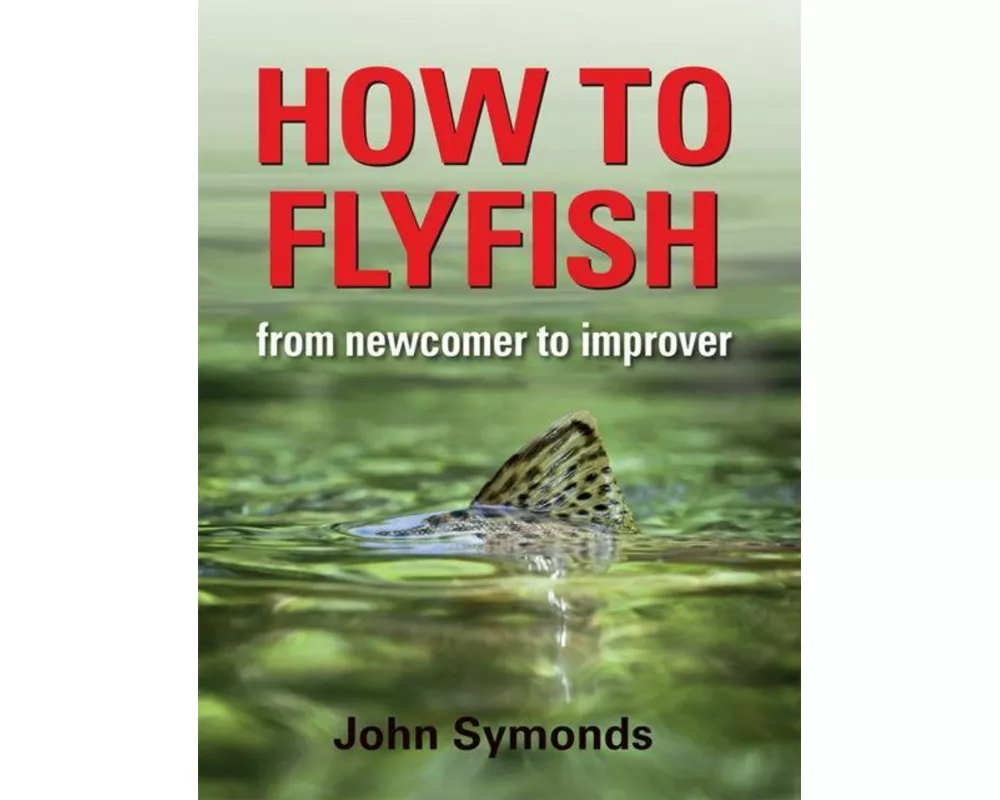 How to Flyfish