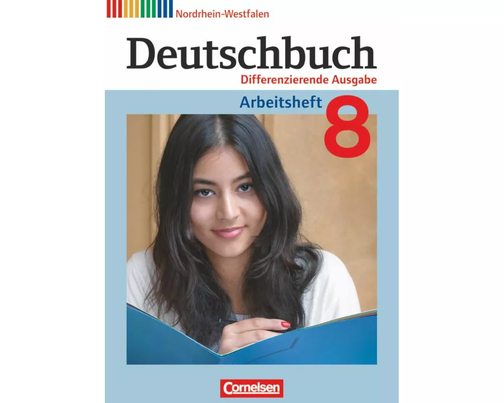 Deutschbuch - Sprach- und Lesebuch - Differenzierende Ausgabe Nordrhein-Westfalen 2011 - 8. Schuljahr