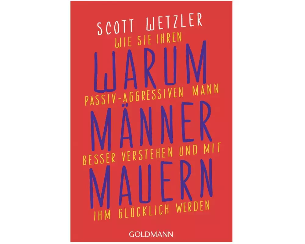 Warum Männer mauern