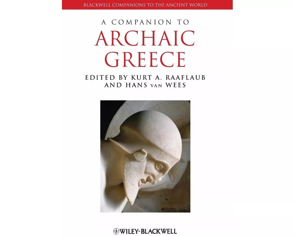 A Companion to Archaic Greece