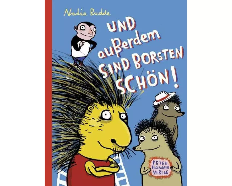 Und außerdem sind Borsten schön