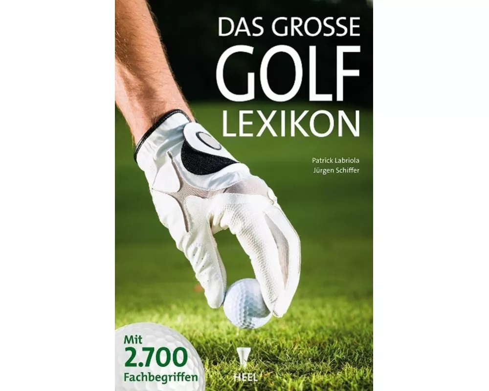 Das große Golf Lexikon