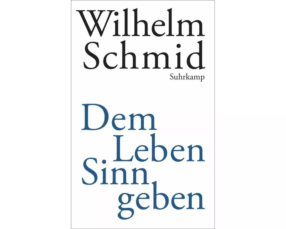 Dem Leben Sinn geben