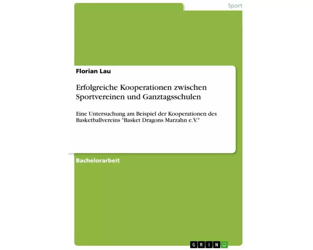 Erfolgreiche Kooperationen zwischen Sportvereinen und Ganztagsschulen
