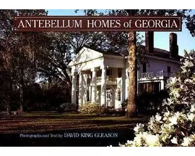 Antebellum Homes of Georgia
