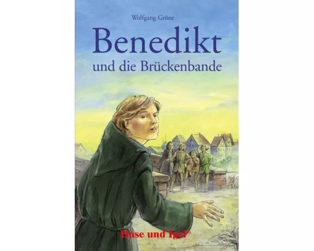 Benedikt und die Brückenbande