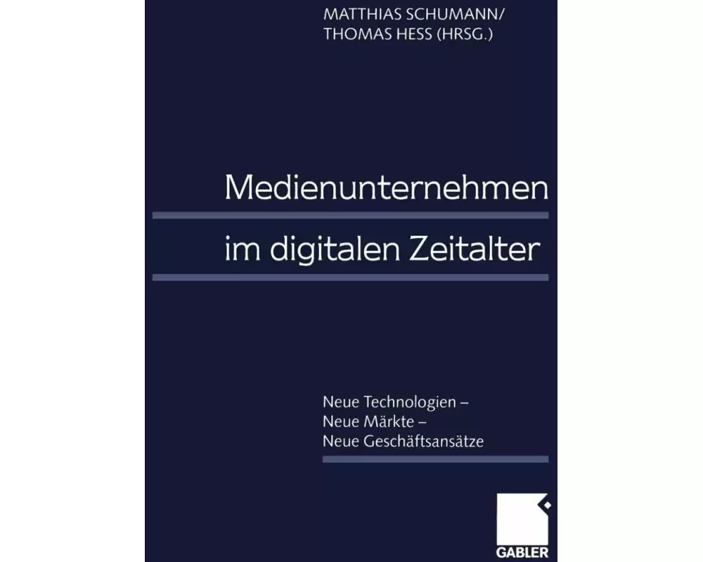 Medienunternehmen im digitalen Zeitalter
