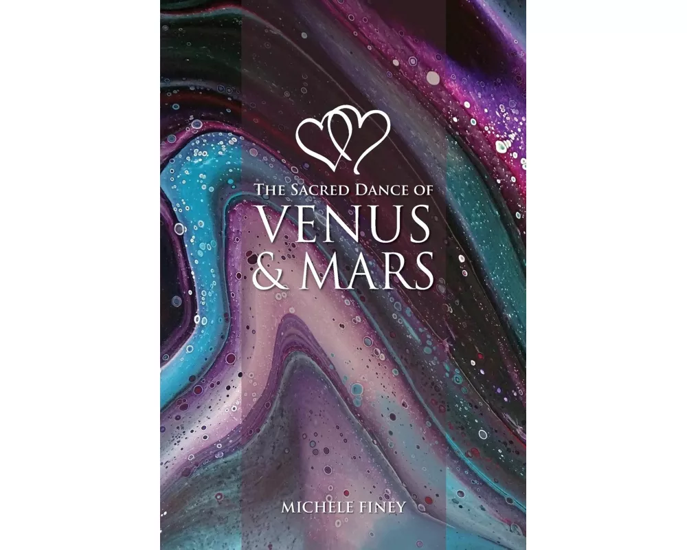 Sacred Dance of Venus and Mars