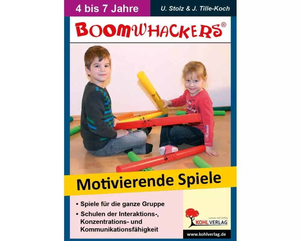 Boomwhackers - Motivierende Spiele für KiGa & Vorschule