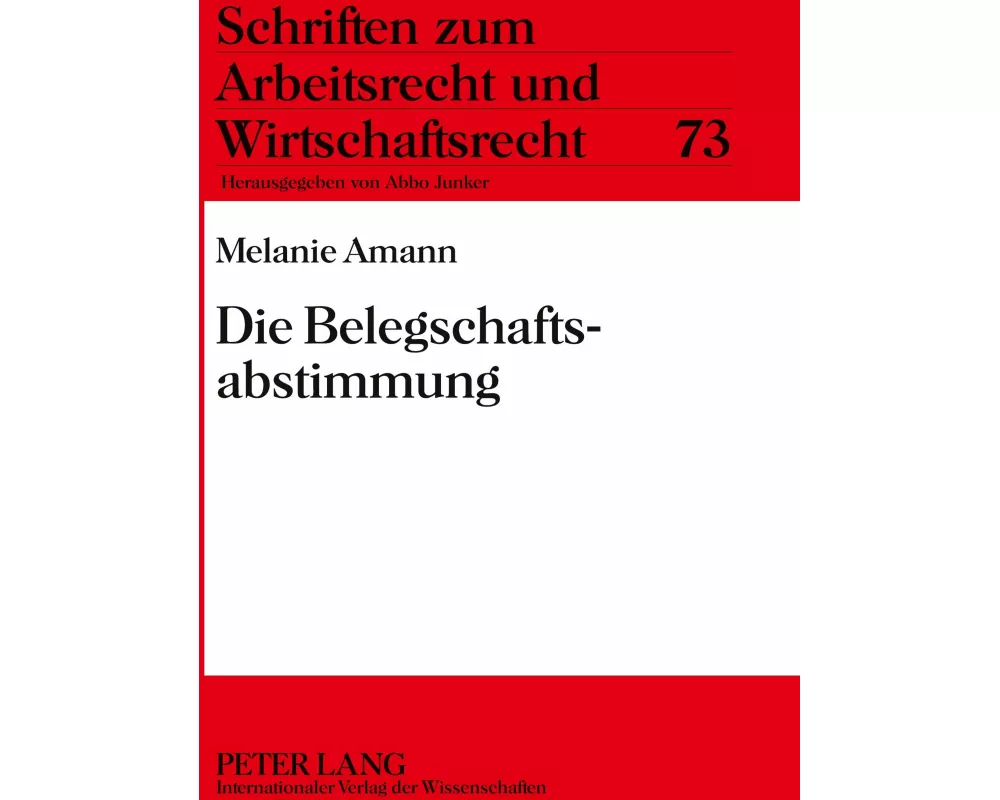 Die Belegschaftsabstimmung