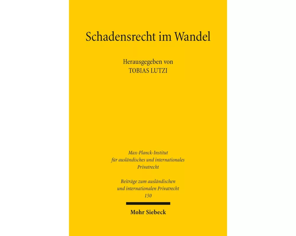 Schadensrecht im Wandel