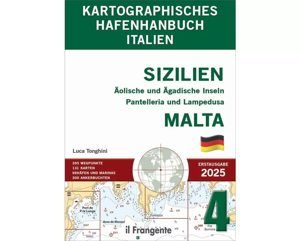 Kartographisches hafenhandbuch 4. Sizilien. Äolische und Ägadische Inseln Pantelleria und Lampedusa, Malta. Auch online verfügbar