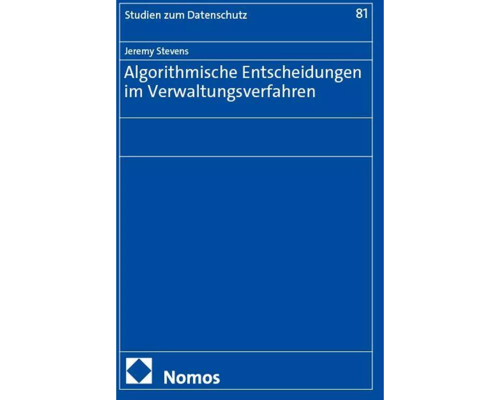 Algorithmische Entscheidungen im Verwaltungsverfahren