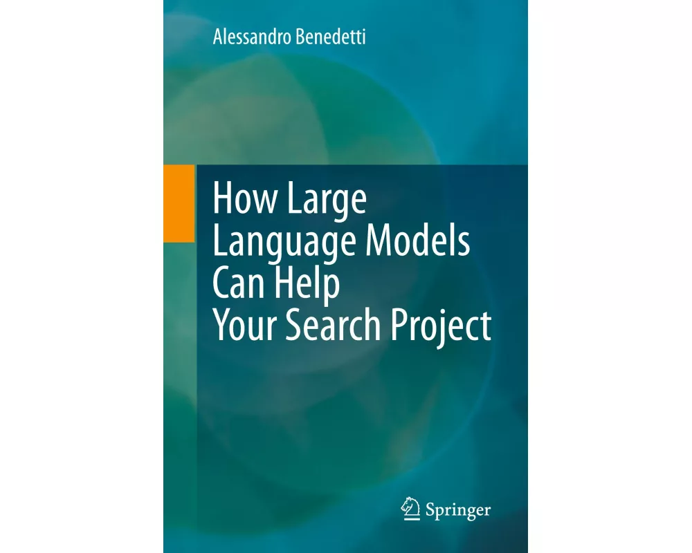 How Large Language Models Can Help Your Search Project
