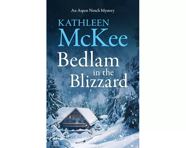 Bedlam in the Blizzard