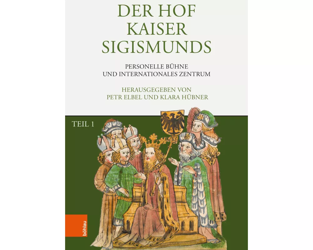 Der Hof Kaiser Sigismunds