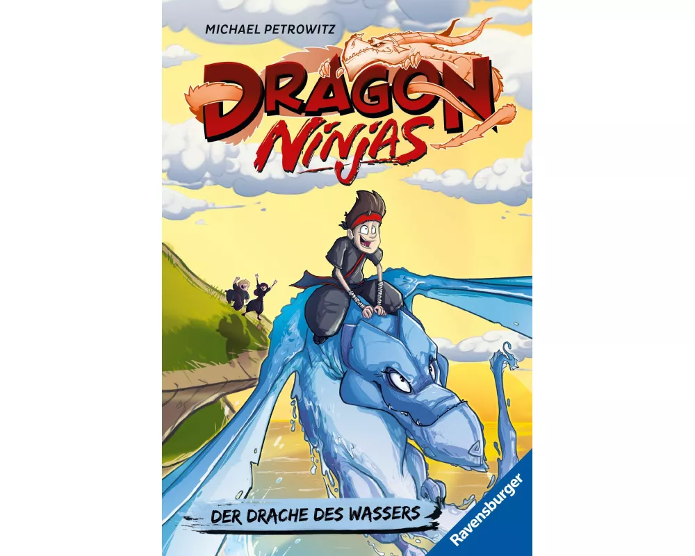 Dragon Ninjas, Band 6 - Der Drache des Wassers