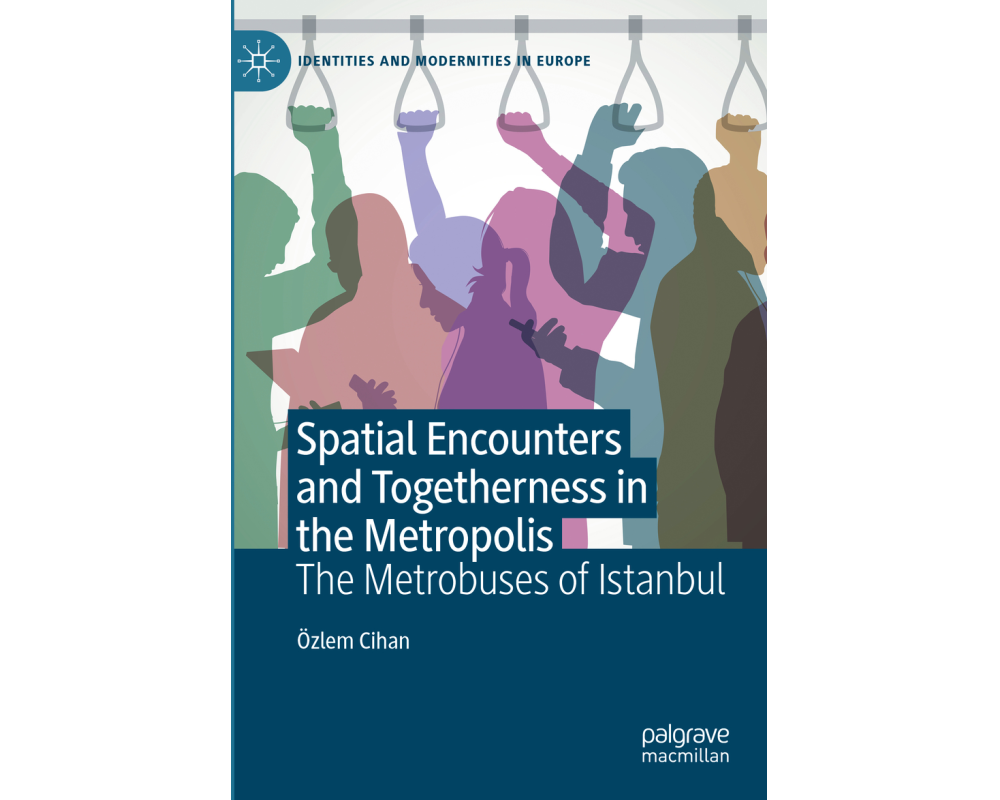 Spatial Encounters and Togetherness in the Metropolis