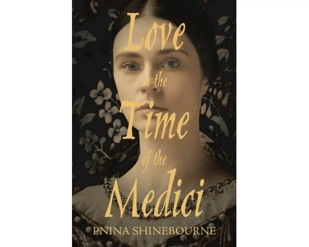 Love in the time of the Medici