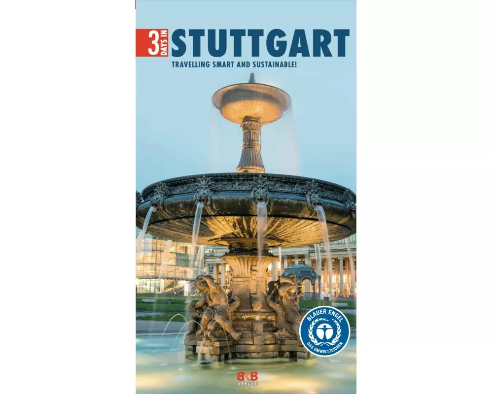 3 Days in Stuttgart