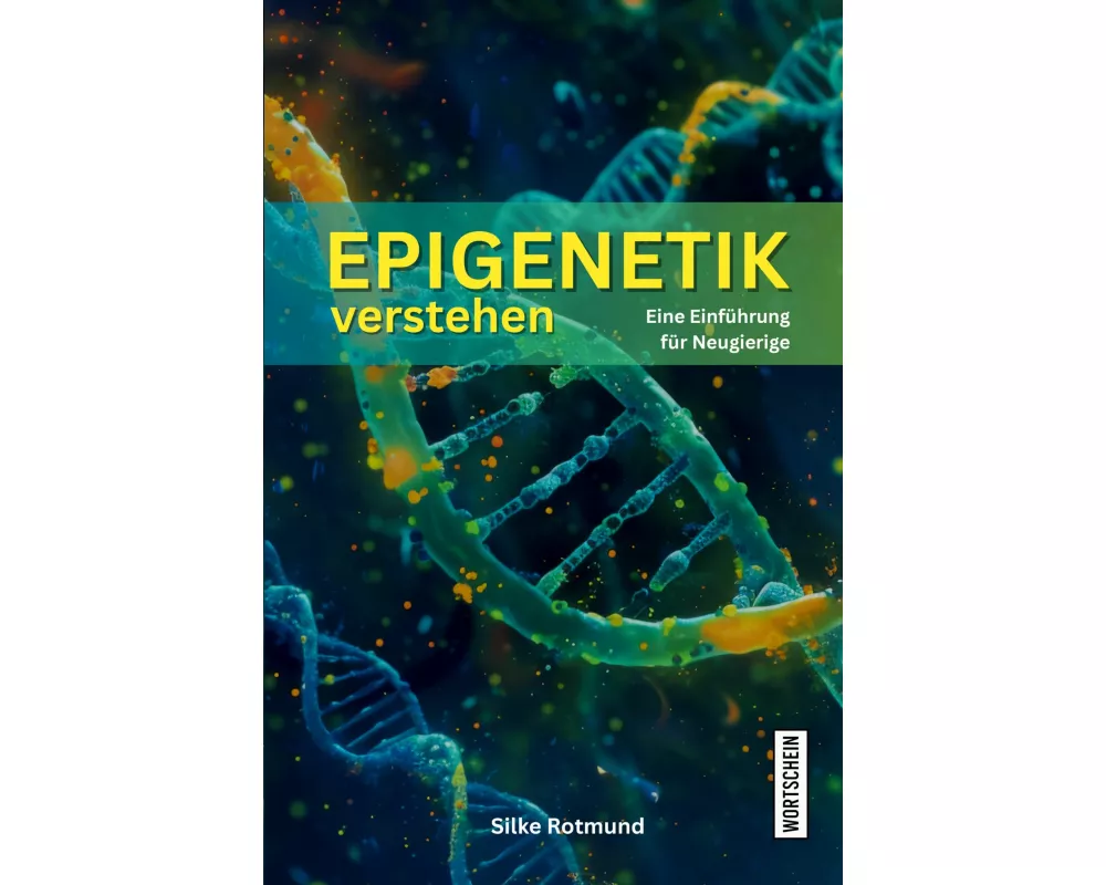 Epigenetik verstehen