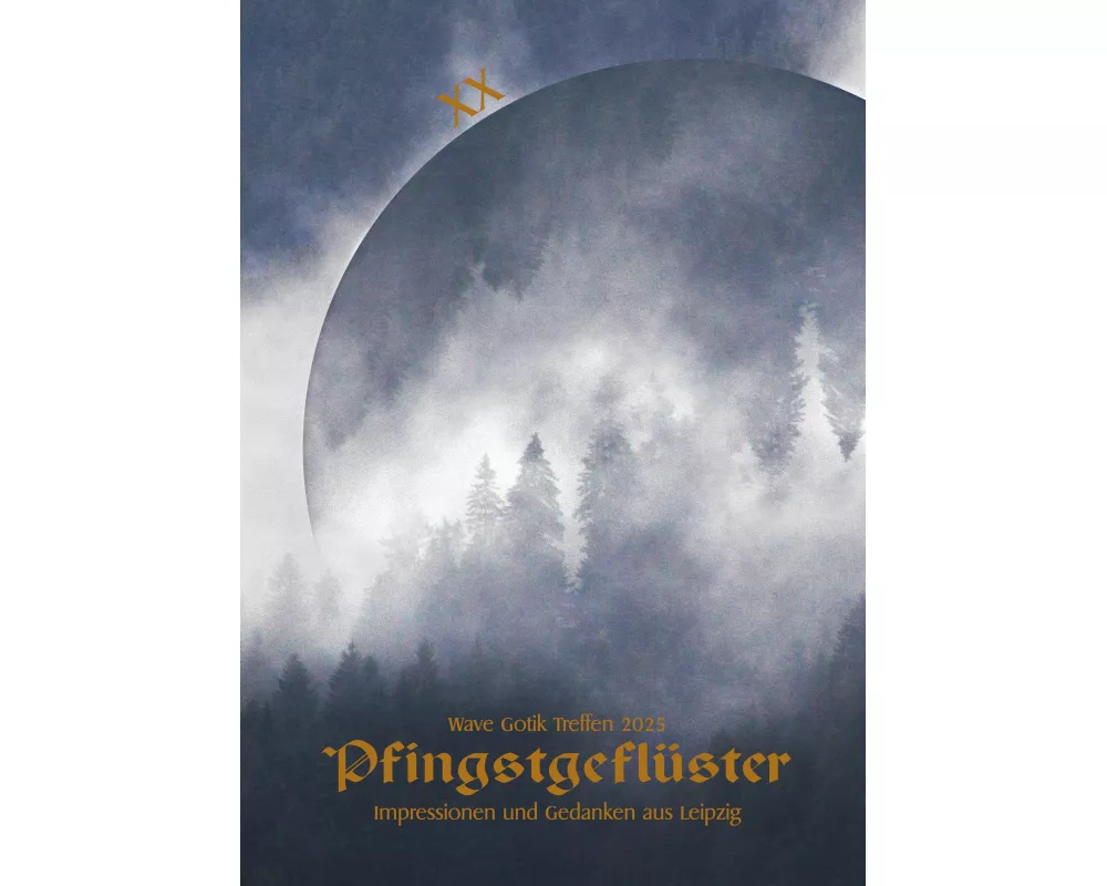 Wave Gotik Treffen 2025: Pfingstgeflüster