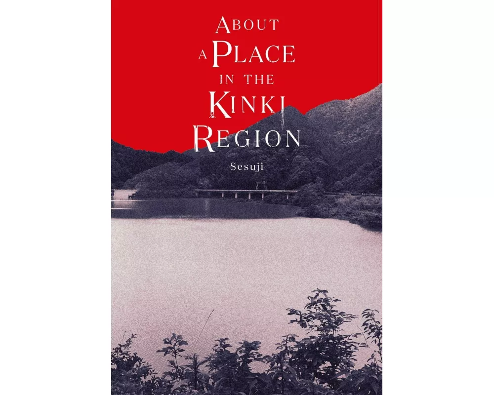 About a Place in the Kinki Region