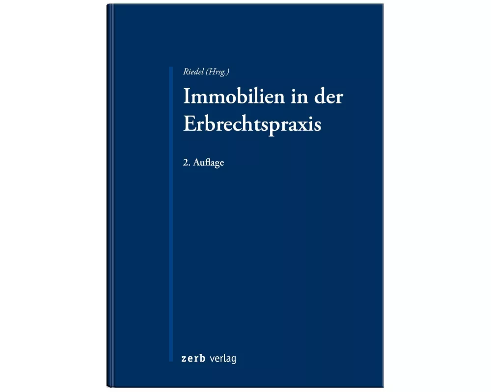 Immobilien in der Erbrechtspraxis