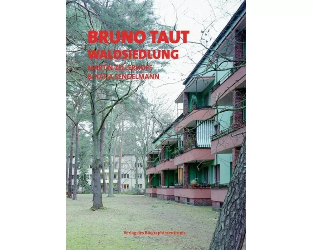 Bruno Taut - Waldsiewdlung