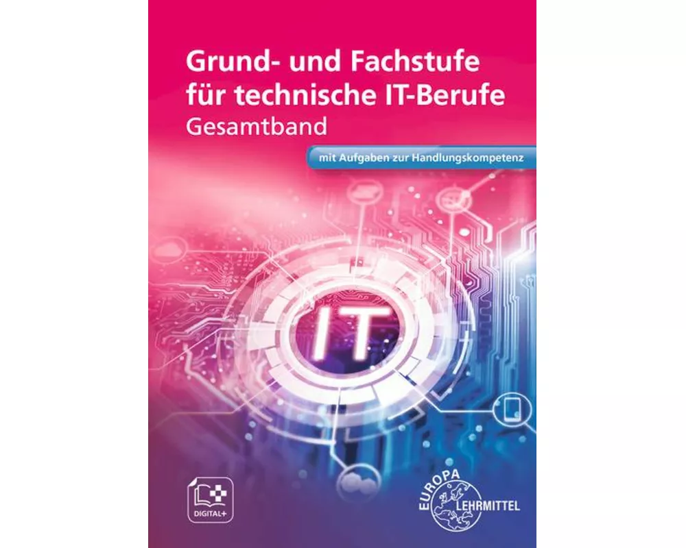 Grund- und Fachstufe für technische IT-Berufe