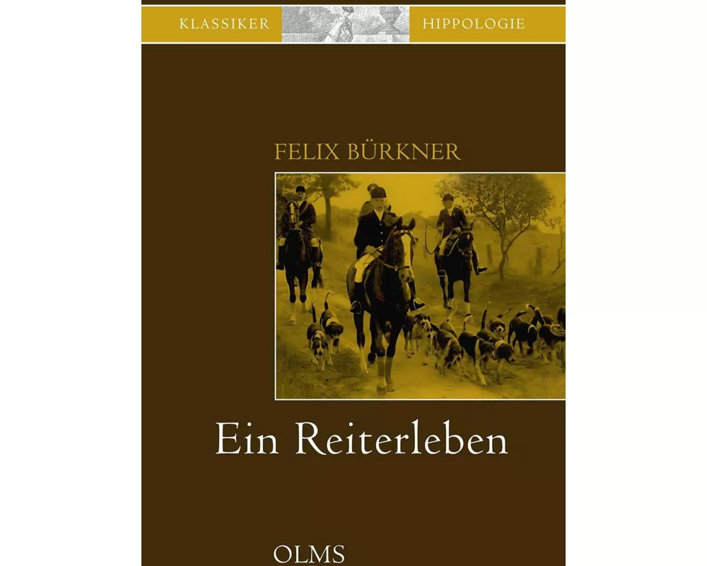 Ein Reiterleben