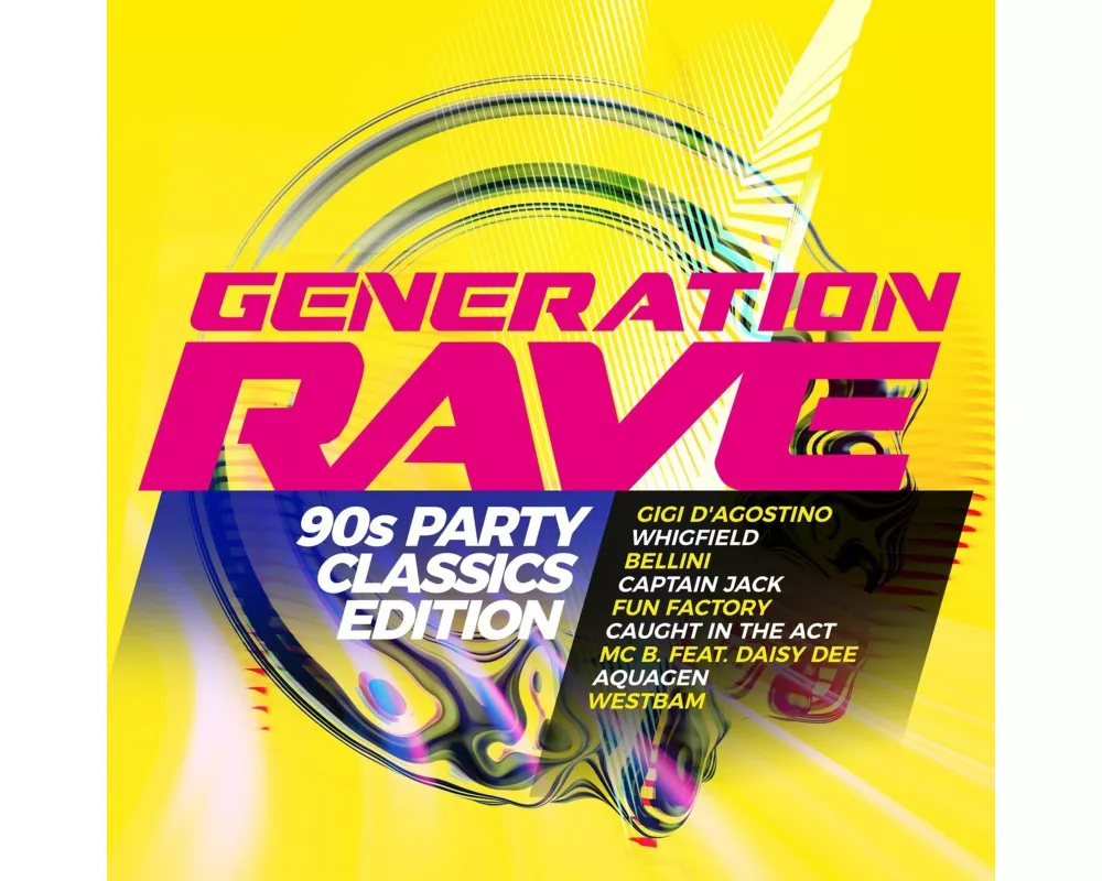 Generation Rave - 90s Party Classics Edition