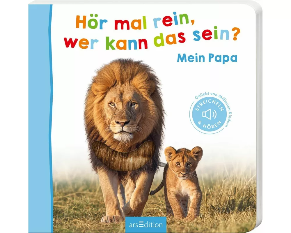 Hör mal rein, wer kann das sein? – Mein Papa