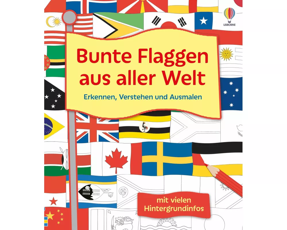 Bunte Flaggen aus aller Welt Erkennen, Verstehen und Ausmalen