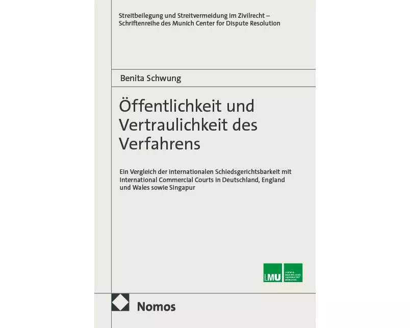 Öffentlichkeit und Vertraulichkeit des Verfahrens