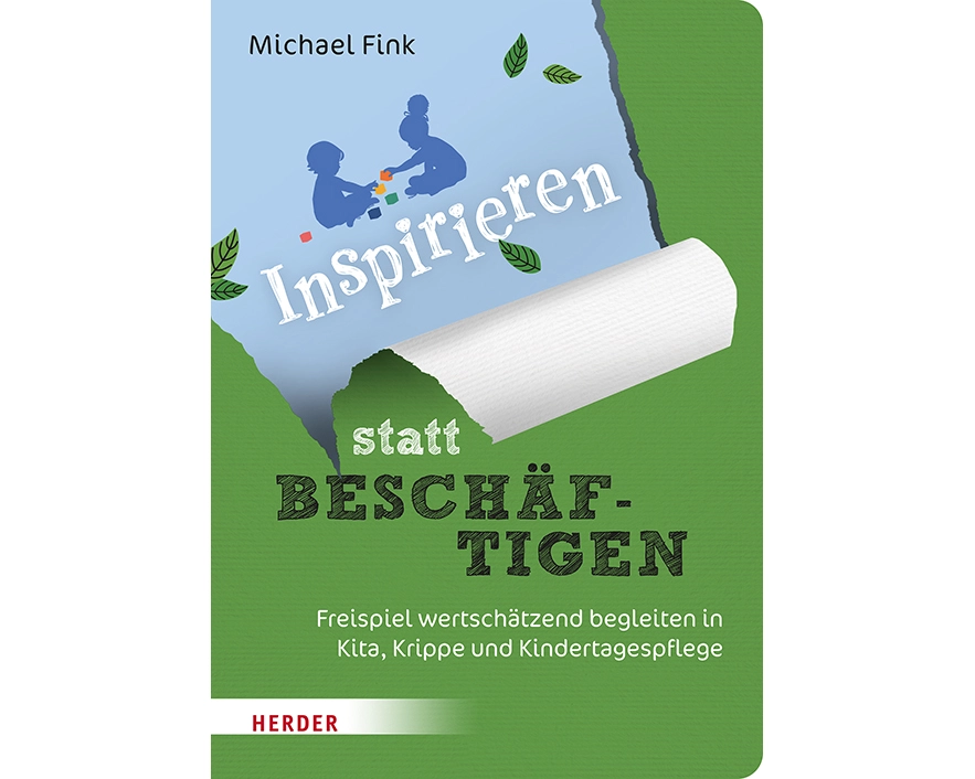 Inspirieren statt beschäftigen
