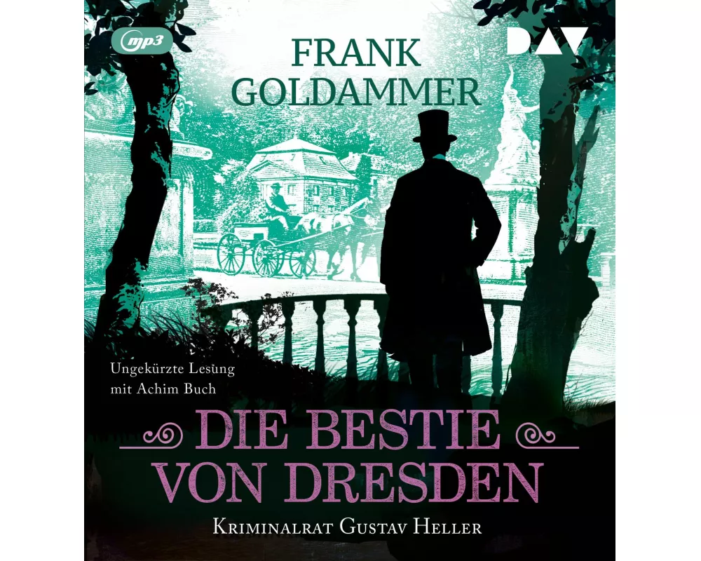 Die Bestie von Dresden. Kriminalrat Gustav Heller 3