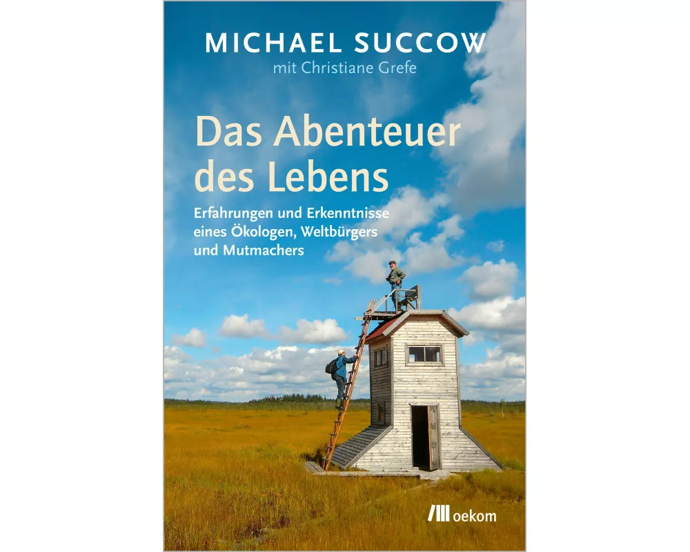 Das Abenteuer des Lebens