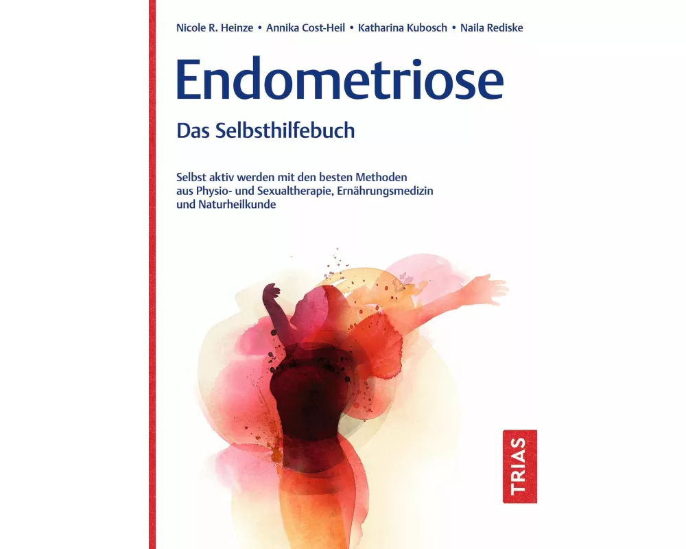 Endometriose - Das Selbsthilfebuch
