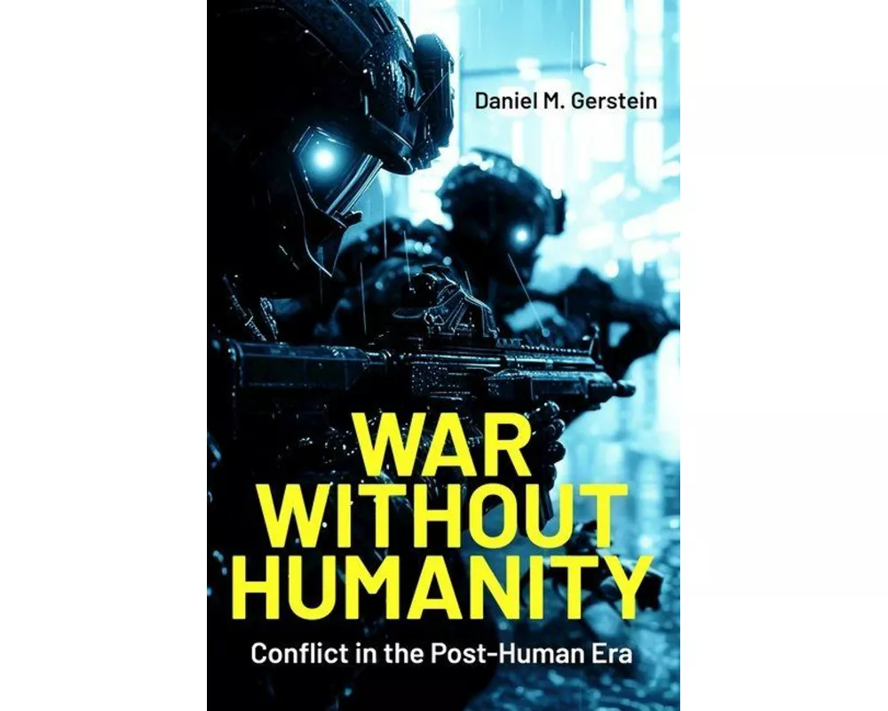War Without Humanity