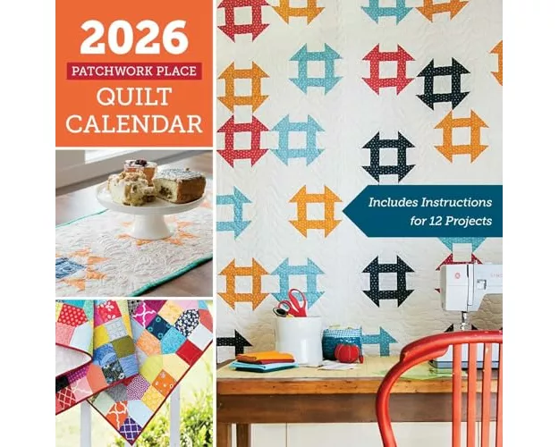 2026 Patchwork Place Quilt Calendar