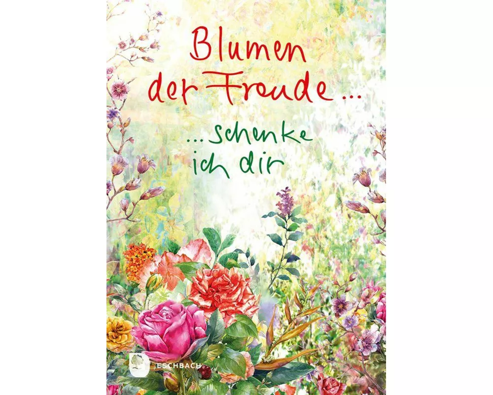 Blumen der Freude…