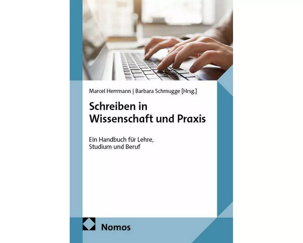 Schreiben in Wissenschaft und Praxis