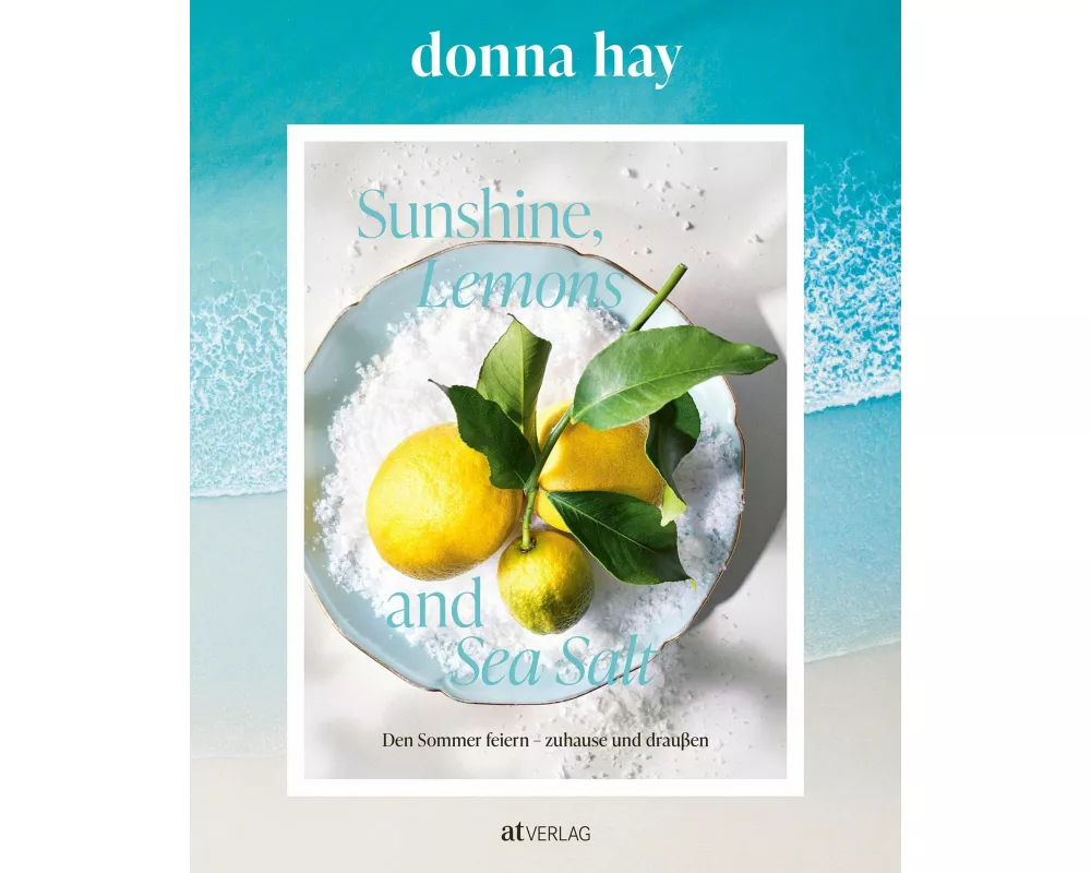 Sunshine, Lemons and Sea Salt